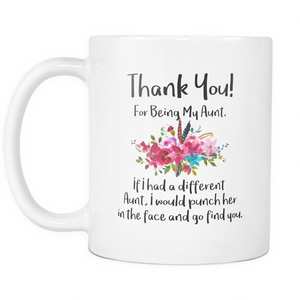 Thank You For Being My Aunt Mug