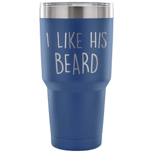 I Like His Beard Travel Mug