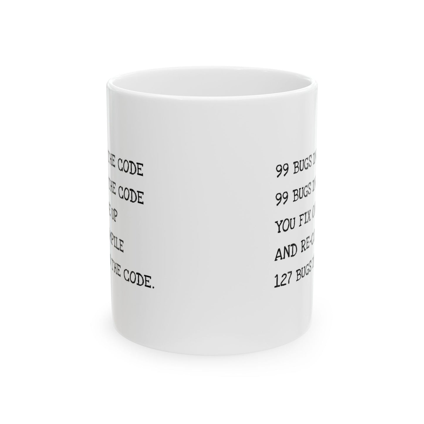Humorous Bug Fixer Mug — Developer Coffee Cup with '99 Bugs' Code Joke