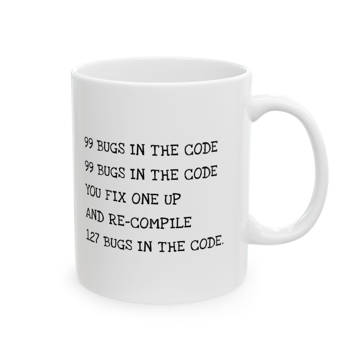 Humorous Bug Fixer Mug — Developer Coffee Cup with '99 Bugs' Code Joke