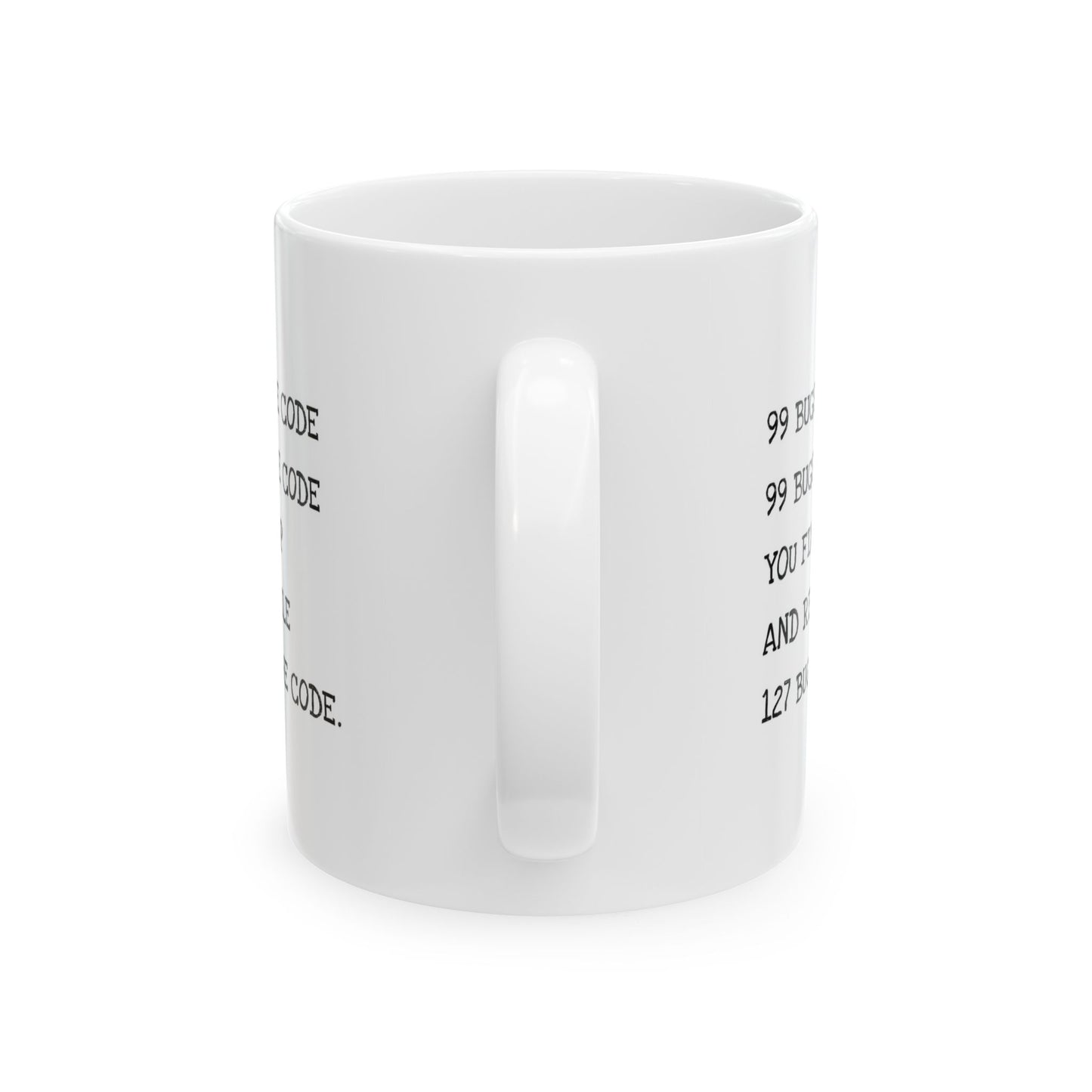 Humorous Bug Fixer Mug — Developer Coffee Cup with '99 Bugs' Code Joke