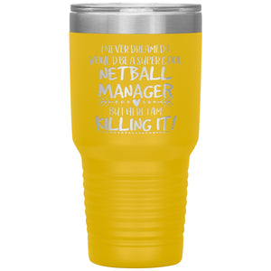 Netball Manager Tumbler