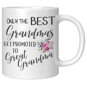 Only The Best Grandmas Get Promoted To Great Grandma