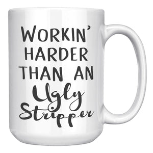 Ugly Stripper Mug