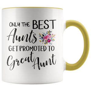 Out of all Aunts to Great Aunt Accent Mug