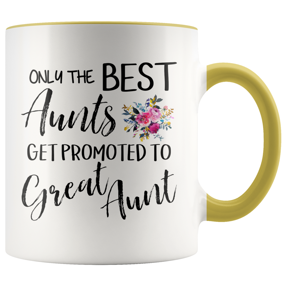 Out of all Aunts to Great Aunt Accent Mug