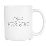She Persisted Coffee Mug