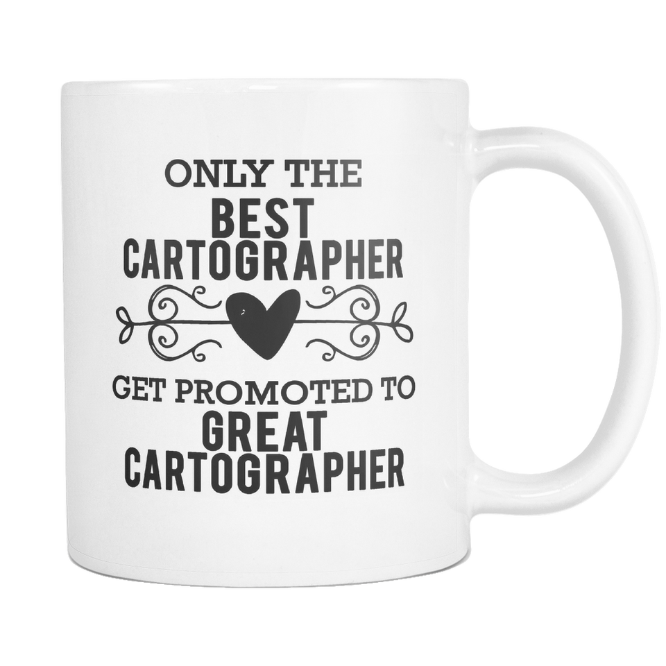 Best to Great Cartographer Coffee Mug