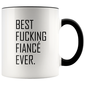 Best Fucking Fiance Ever Accent Mug
