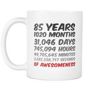 85 Years of Awesomeness Coffee Mug