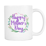 Happy Mother's Day Coffee Mug