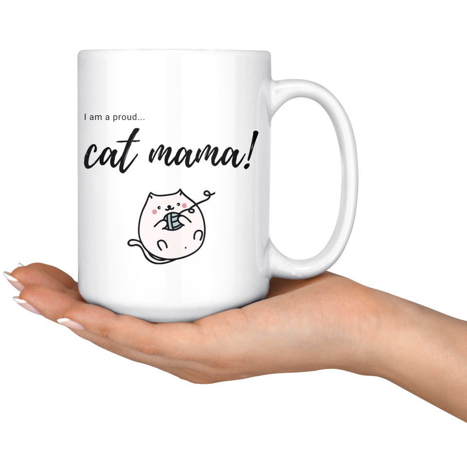 I am a proud cat mama mug