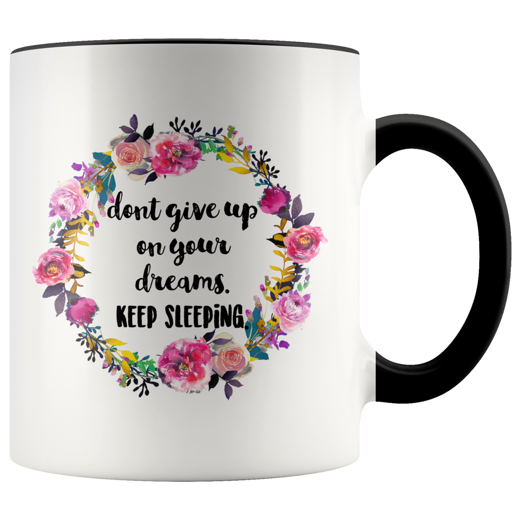 Keep Sleeping Accent Mug