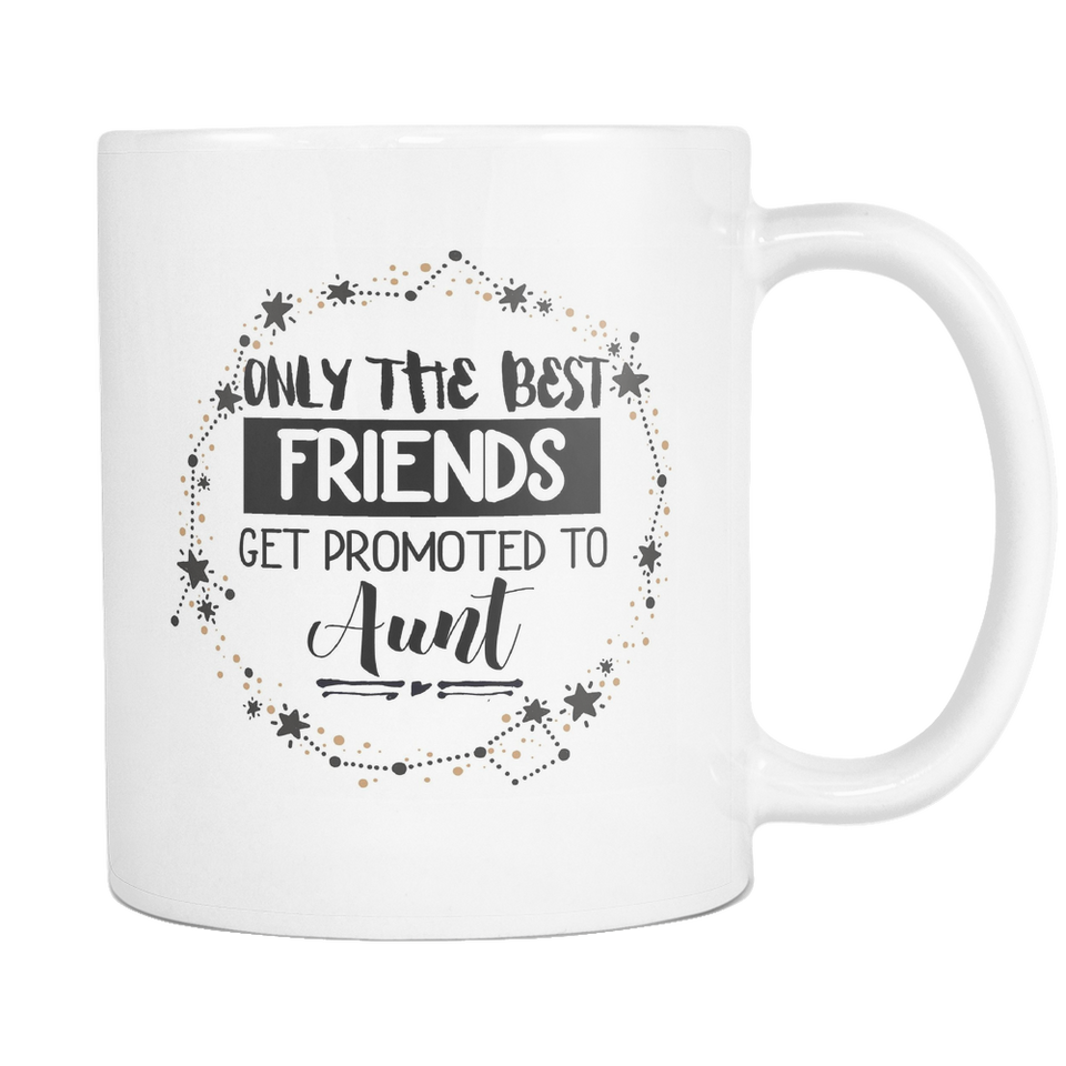 Best Friends to Aunt Coffee Mug