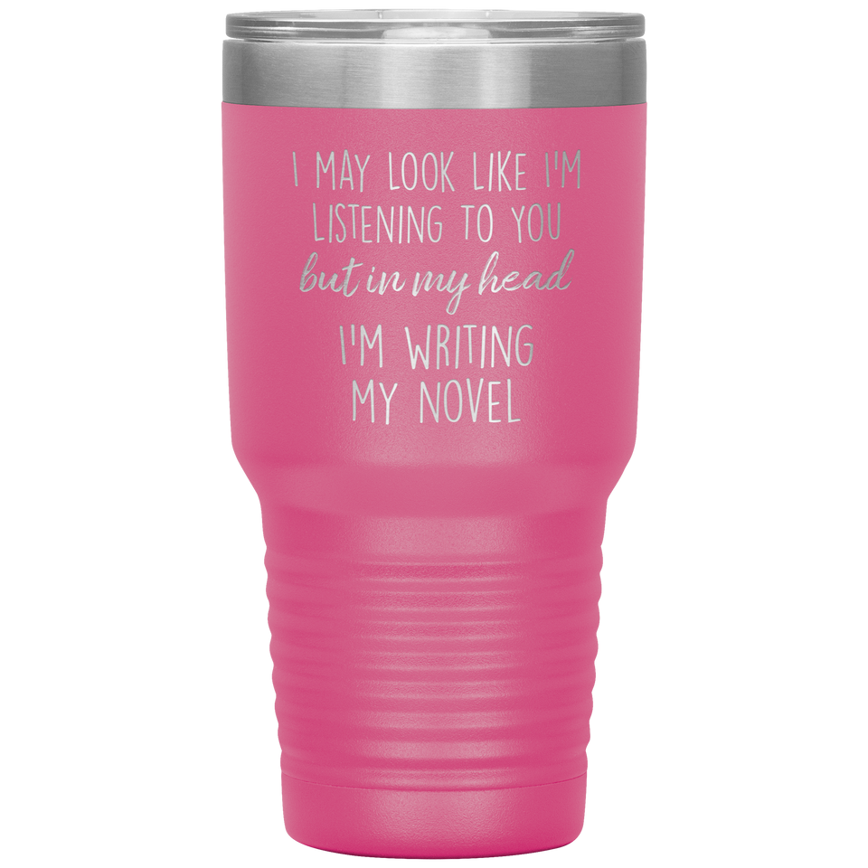 Writing My Novel Travel Tumbler