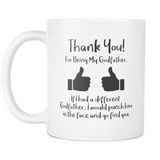 Thank You For Being My Godfather Coffee Mug