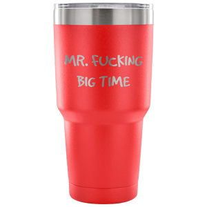 Mr Fucking Big Time Travel Mug