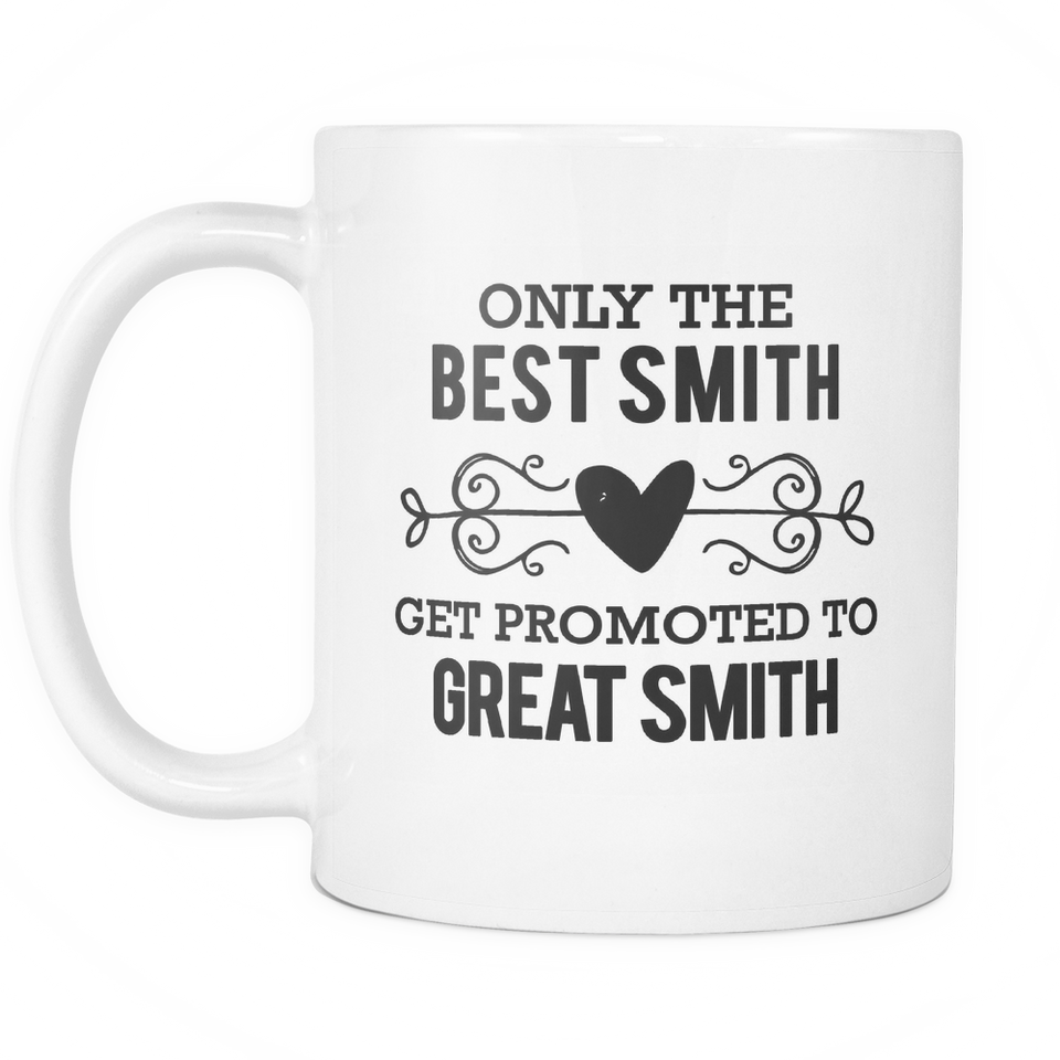 Best to Great Smith Coffee Mug