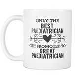 Best to Great Pediatrician Coffee Mug