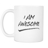 I Am Awesome Coffee Mug