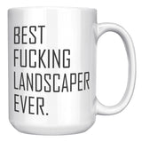 Best Landscaper Ever Mug