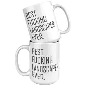 Best Landscaper Ever Mug