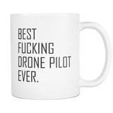 Best Fucking Drone Pilot Coffee Mug