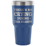 There is no Crying During Tax Season