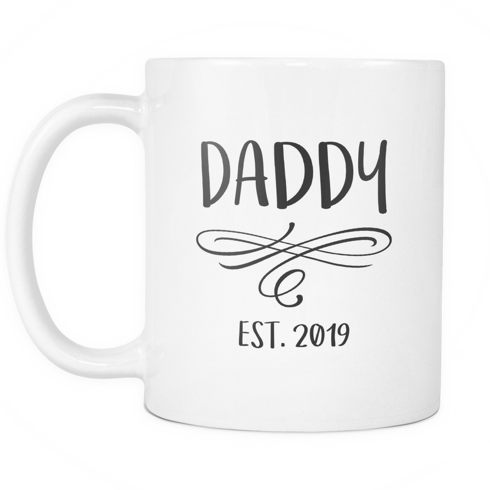 Daddy Est 2019 Coffee Mug
