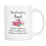 Best Fucking Aunt Flower Mug