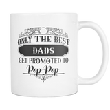 Best Dads To Pop Pop Coffee Mug