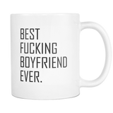 Best Fucking Boyfriend Ever Coffee Mug