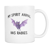 My Spirit Animal Has Rabies - Bat