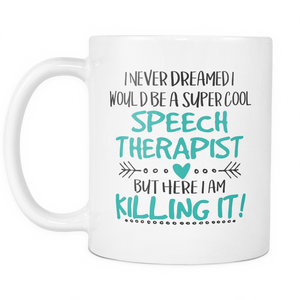 Speech Therapist Coffee Mug