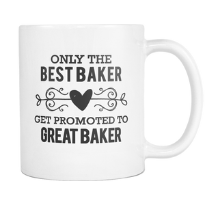 Best to Great Baker Coffee Mug