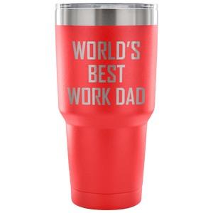 Worlds Best Work Dad Tumbler
