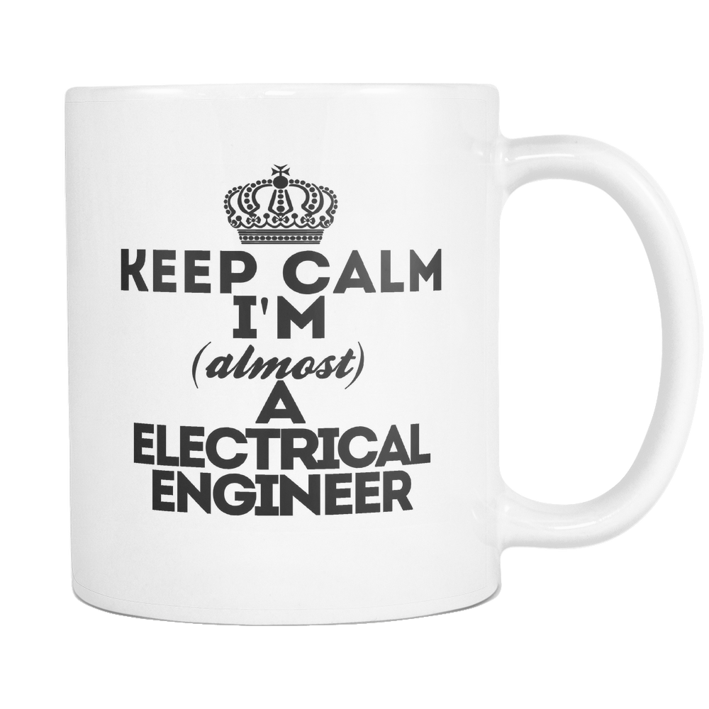 Keep Calm Electrical Engineer Coffee Mug
