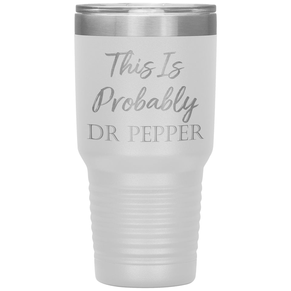 Probably Dr Pepper Tumbler