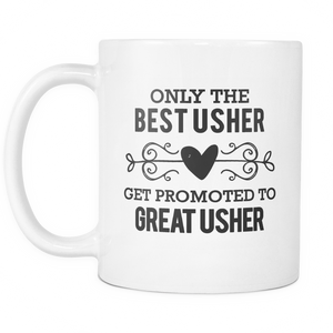 Best to Great Usher Coffee Mug