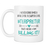 Super Cool Interpreter Coffee Mug