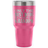 Only The Best Dads get Promoted To Grandpa Travel Mug