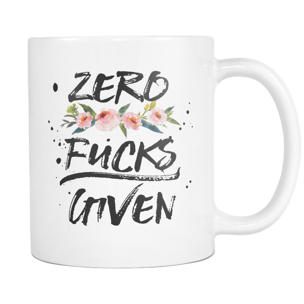 Zero Fucks Given - Floral Coffee Mug