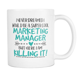 Super Cool Marketing Manager Coffee Mug