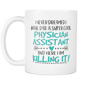 Physician Assistant Coffee Mug