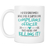 Super Cool Compliance Officer 11 and 15oz Mug