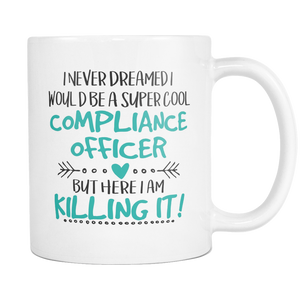 Super Cool Compliance Officer 11 and 15oz Mug