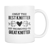 Best to Great Knitter Coffee Mug