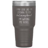 Writing My Novel Travel Tumbler