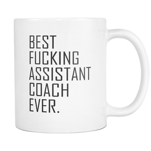 Best Fucking Assistant Coach Coffee Mug