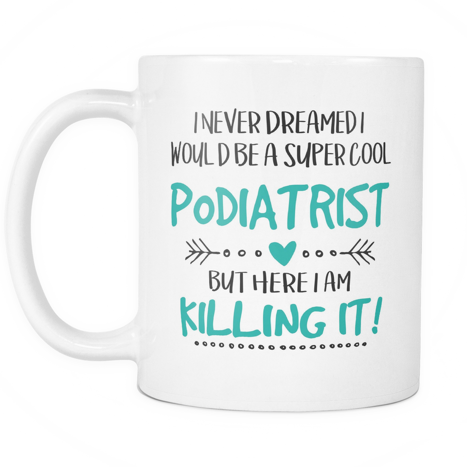 Podiatrist Coffee Mug